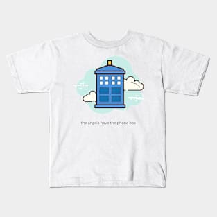 The Angels Have the Phone Box Vers2 Kids T-Shirt